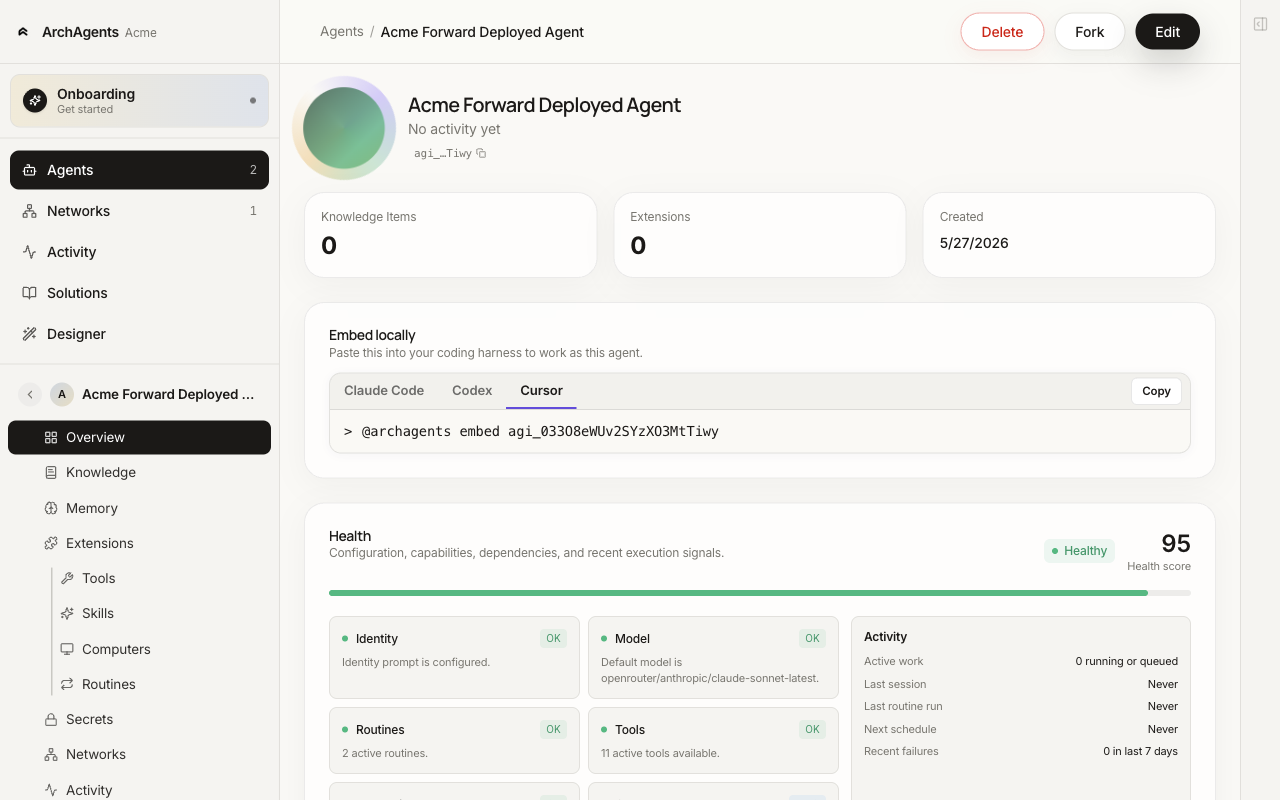 Agent Overview tab showing identity, the Embed locally snippet for Claude Code / Codex / Cursor, and the Health card with per-area status